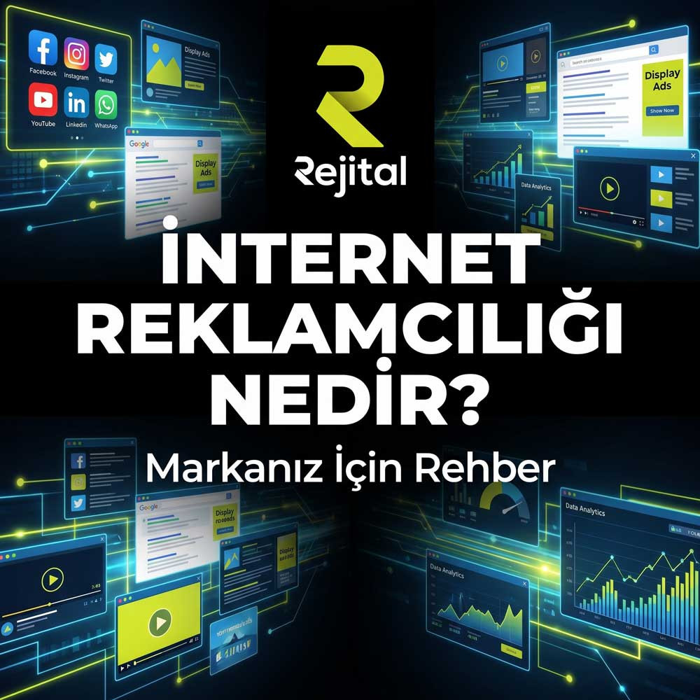 Rejital | Dijital Reklam Ajansı internet-reklamciligi-nedir Rejital | Dijital Reklam Ajansı internet-reklamciligi-nedir